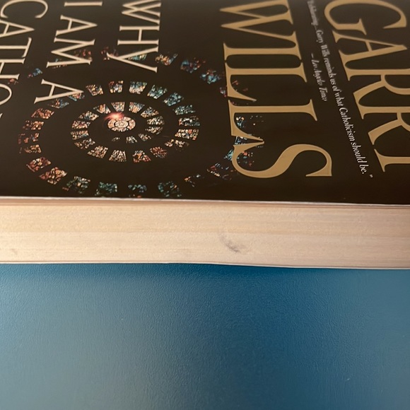 Why I Am A Catholic by Garry Wills - Picture 4 of 4